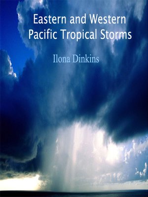 cover image of Eastern and Western Pacific tropical Storms